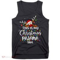 This Is My Christmas Pajama Xmas Lights Funny Holiday Tank Top thumb 0