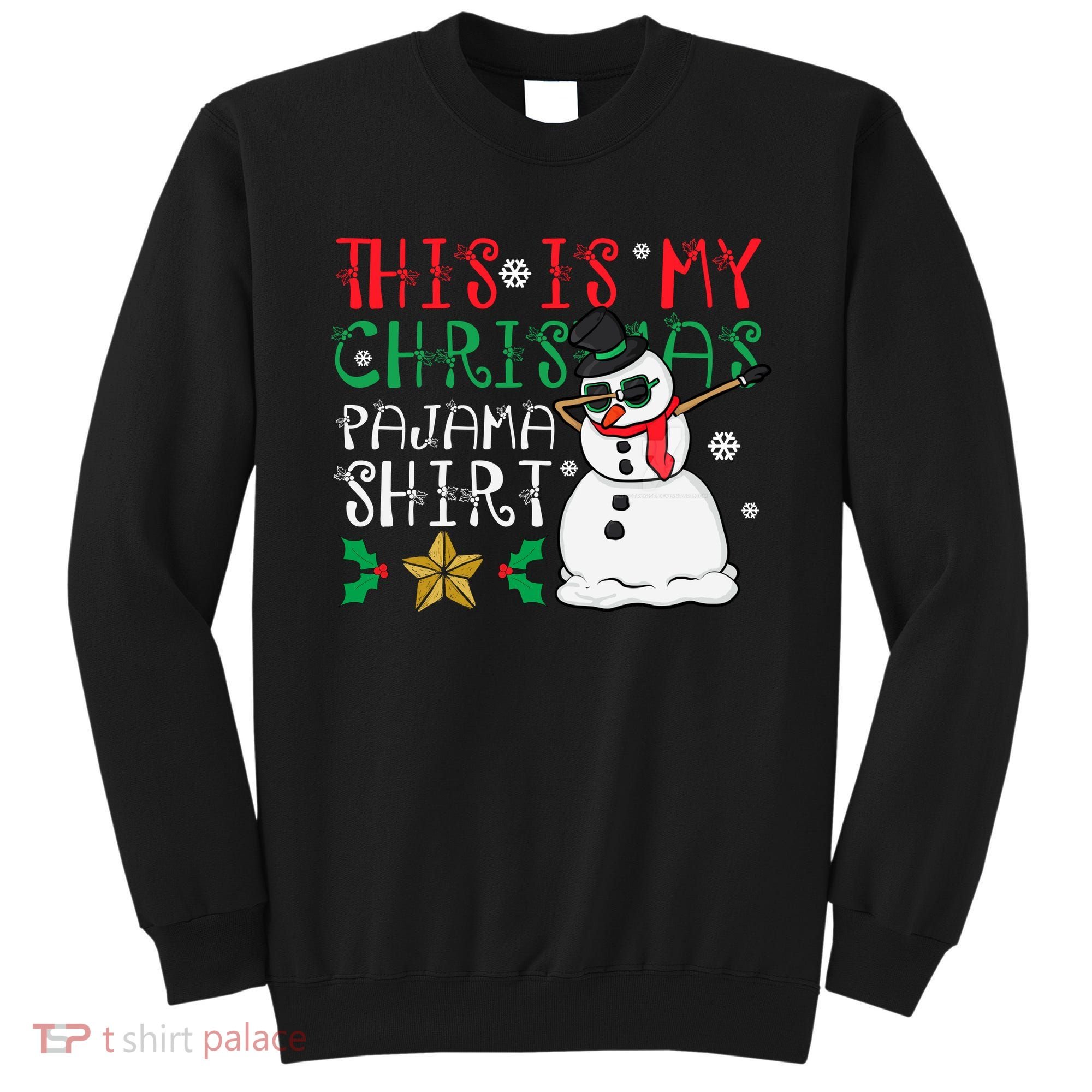 This Is My Christmas Pajama Holiday Sweatshirt