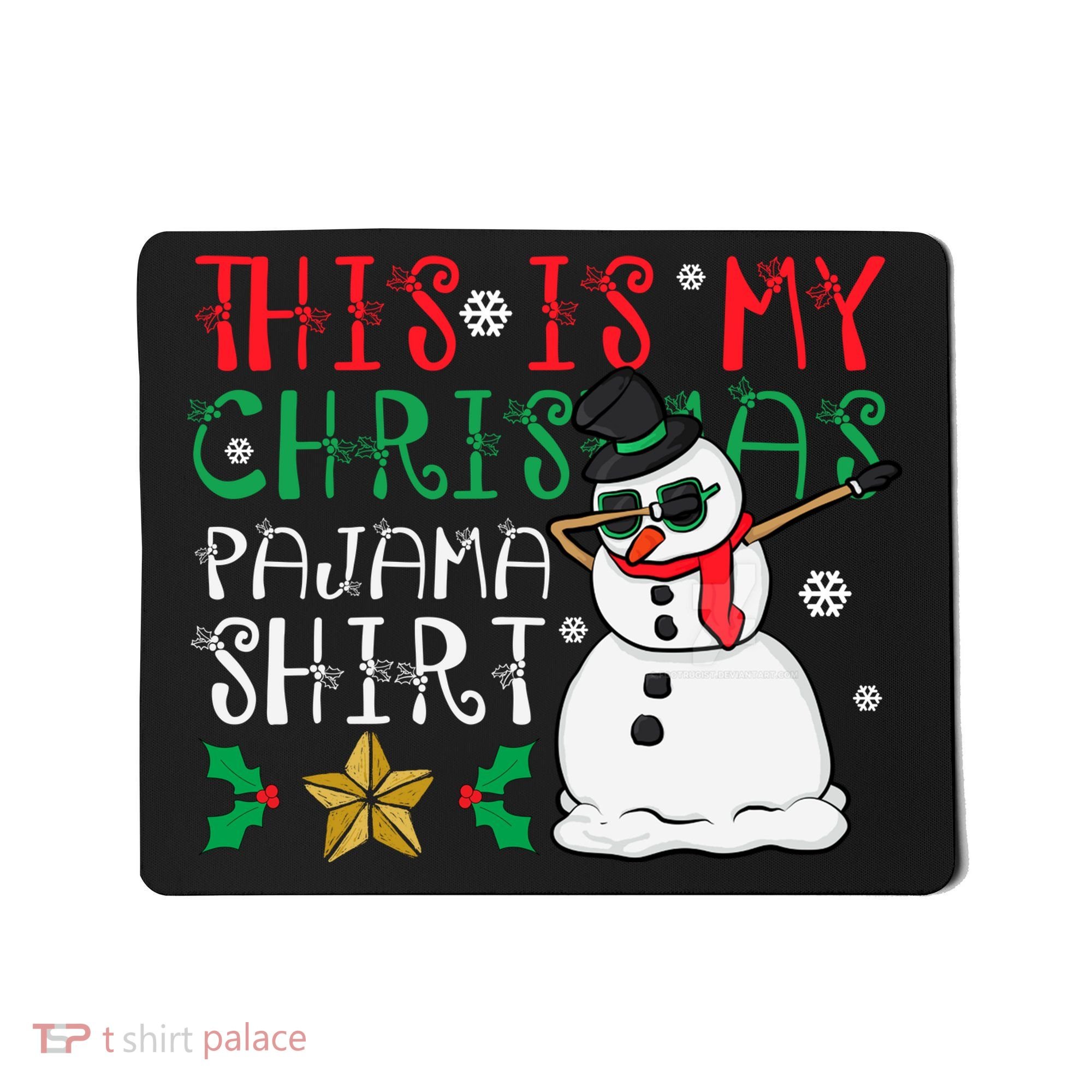 This Is My Christmas Pajama Holiday Mousepad