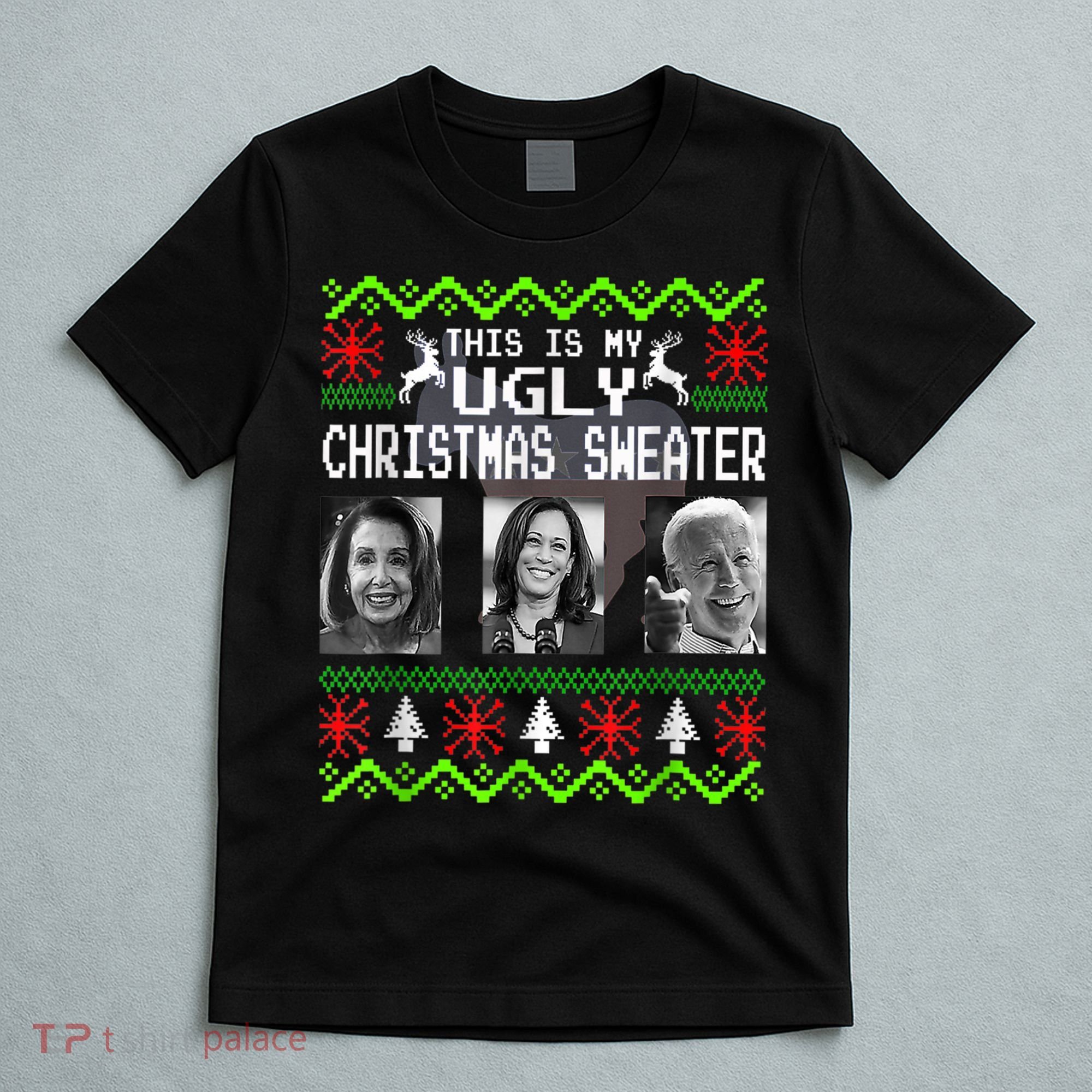 This Is My Ugly Christmas Anti Biden Sweater Christmas Gifts T-Shirt