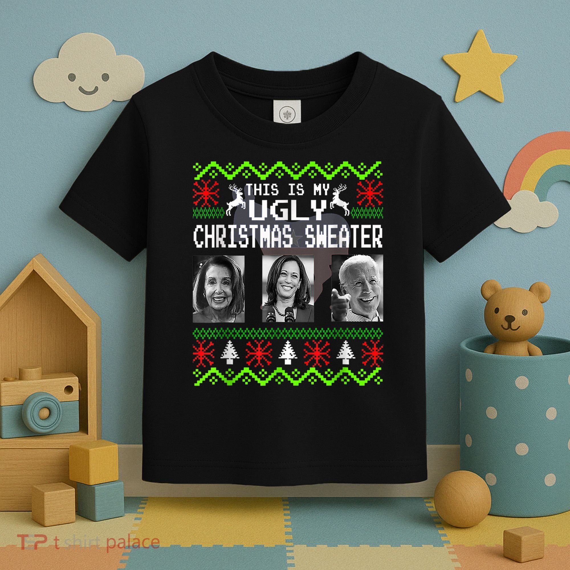 This Is My Ugly Christmas Anti Biden Sweater Christmas Gifts Toddler T-Shirt