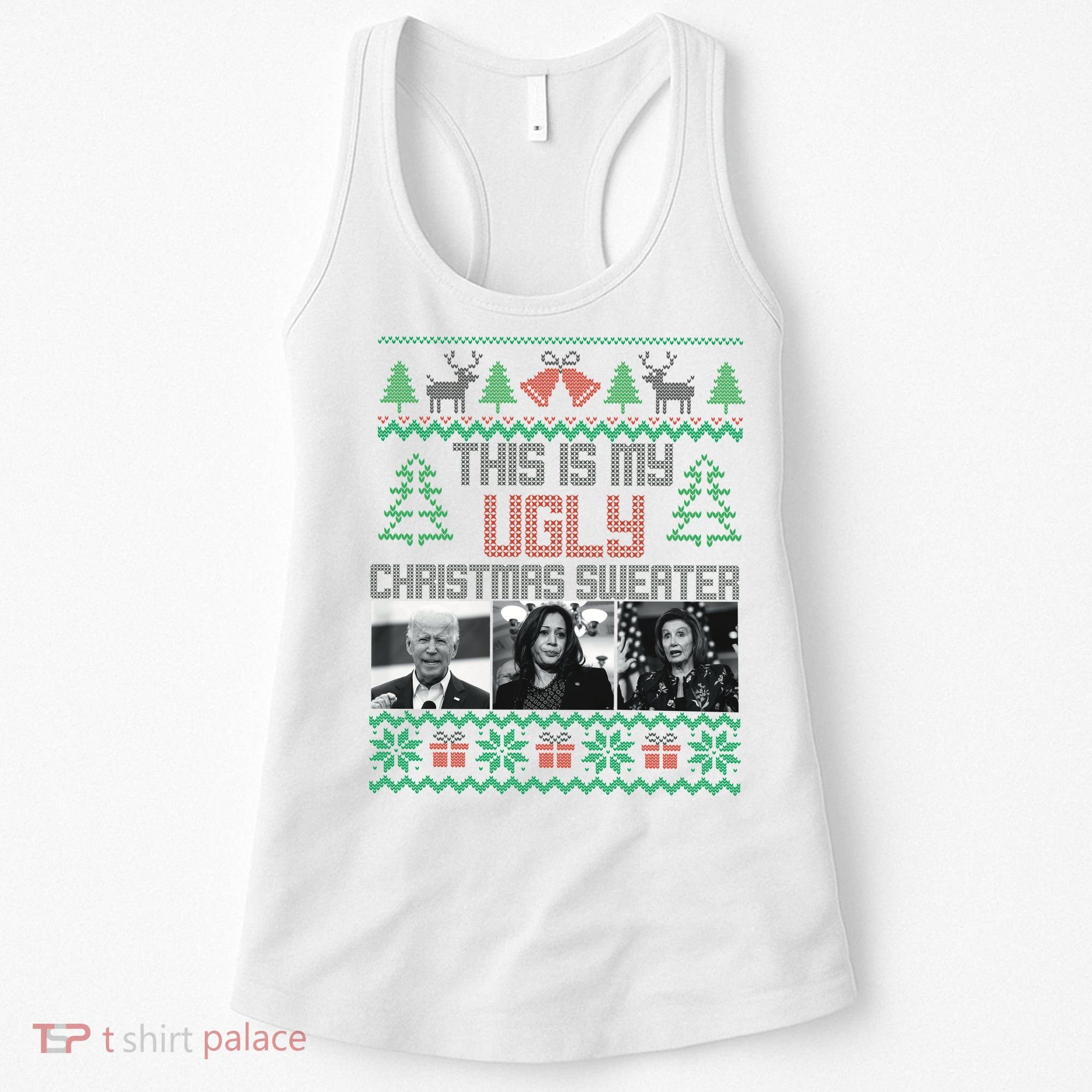 This Is My Ugly Christmas Sweater Funny Anti Biden FJB Women's Tank Top