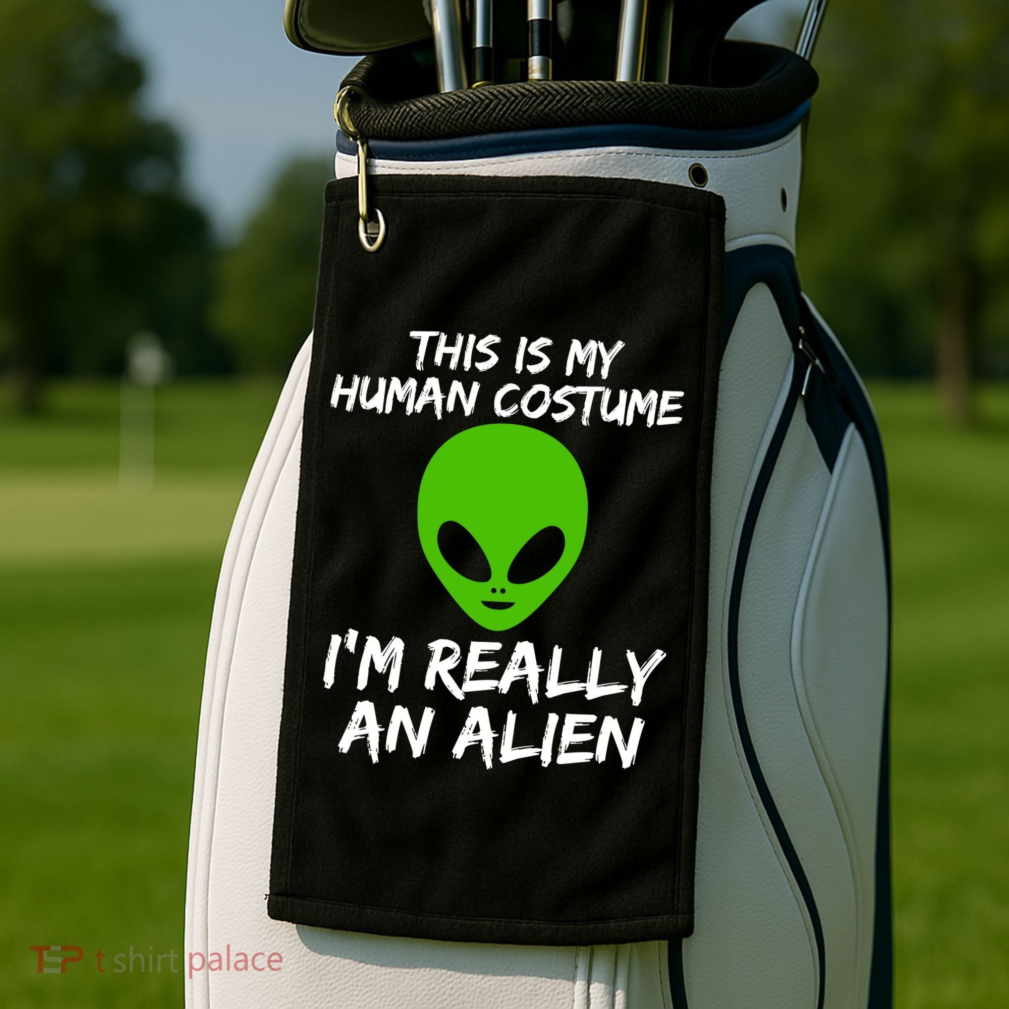 This Is My Human Costume I'm Really An Alien Golf Towel