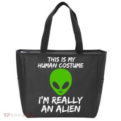 This Is My Human Costume I'm Really An Alien Tote Bag