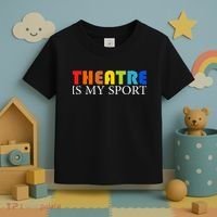 Theatre Is My Sport Actor Theater Toddler T-Shirt thumb 3