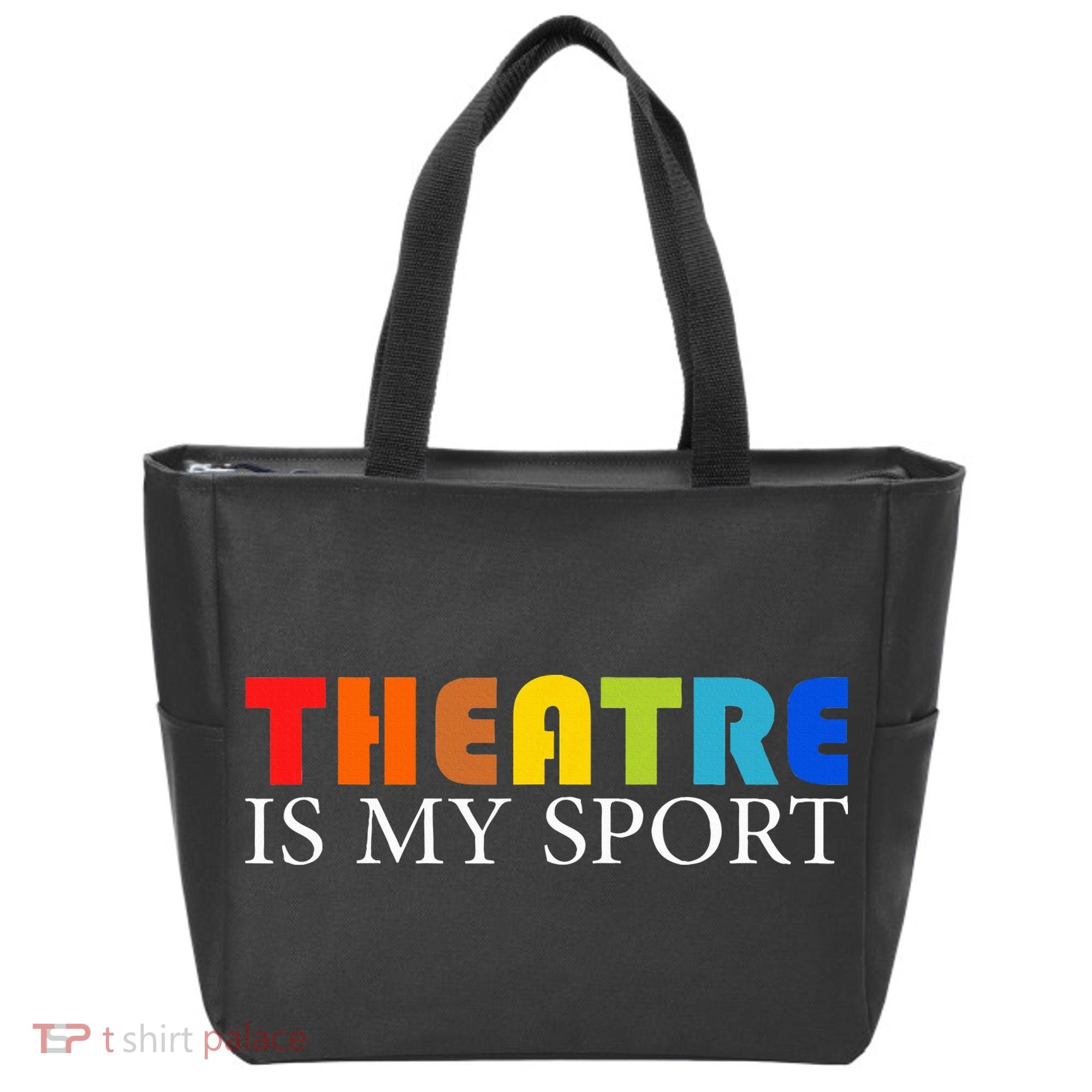 Theatre Is My Sport Actor Theater Tote Bag