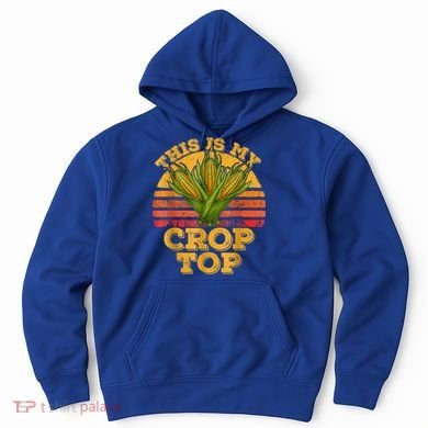 This Is My Crop Top Funny Farmer Farming Corn Lover Retro Hoodie