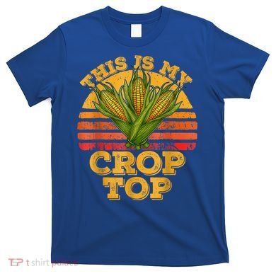 This Is My Crop Top Funny Farmer Farming Corn Lover Retro T-Shirt