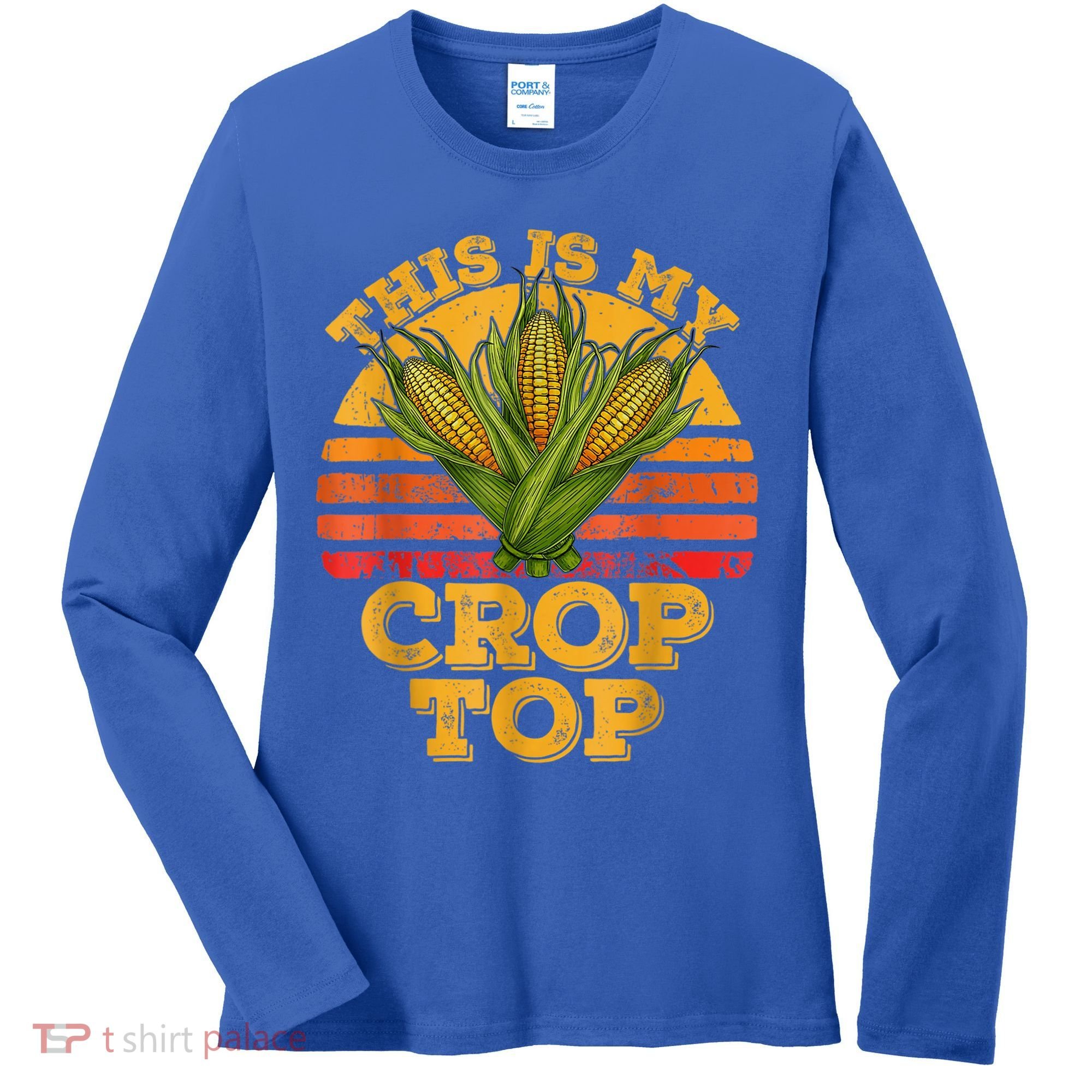 This Is My Crop Top Funny Farmer Farming Corn Lover Retro Women's Long Sleeve Shirt