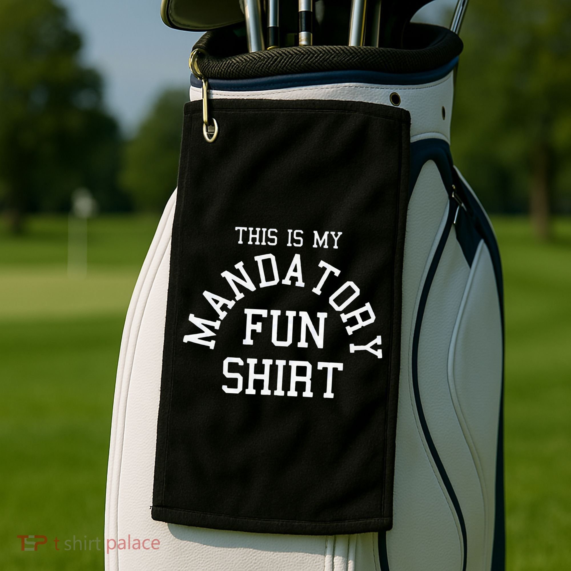 This Is My Mandatory Fun Golf Towel