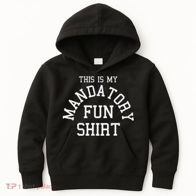 This Is My Mandatory Fun Kids Hoodie