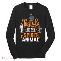 Tequila Is My Spirit Animal Long Sleeve Shirt thumb 0