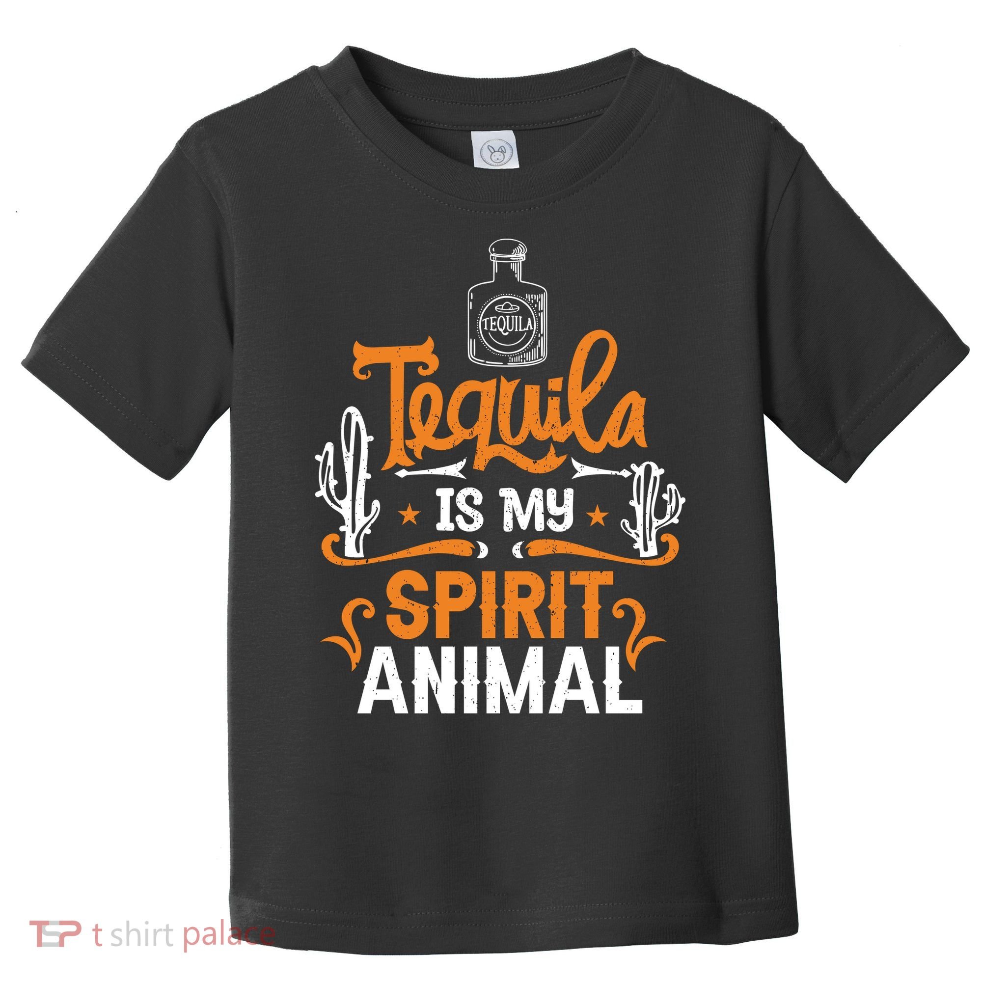 Tequila Is My Spirit Animal Toddler T-Shirt