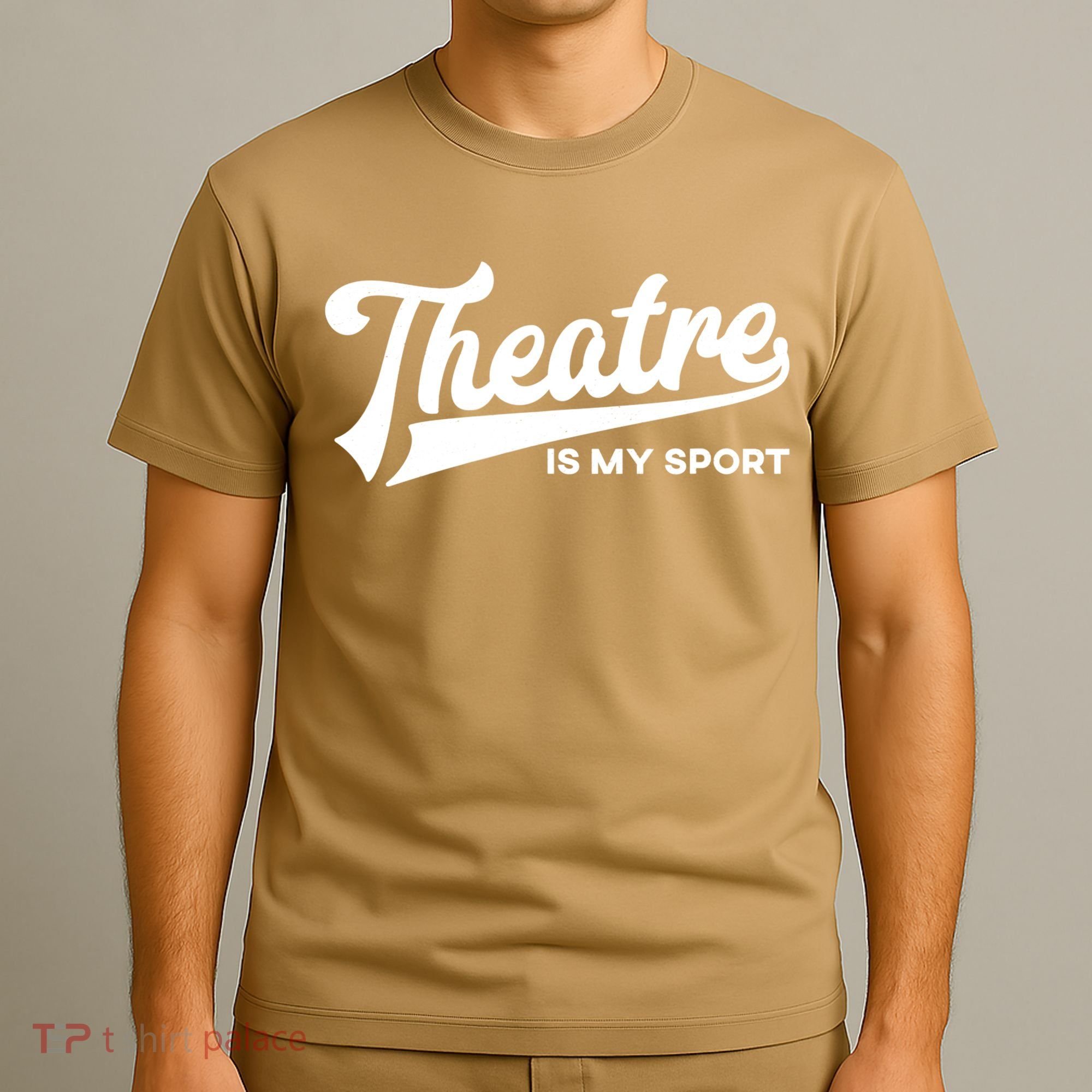 Theatre Is My Sport Funny Gift Musical Broadway Theater Gift T-Shirt