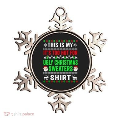 This Is My It's Too Hot For Ugly Christmas Sweater Ornament