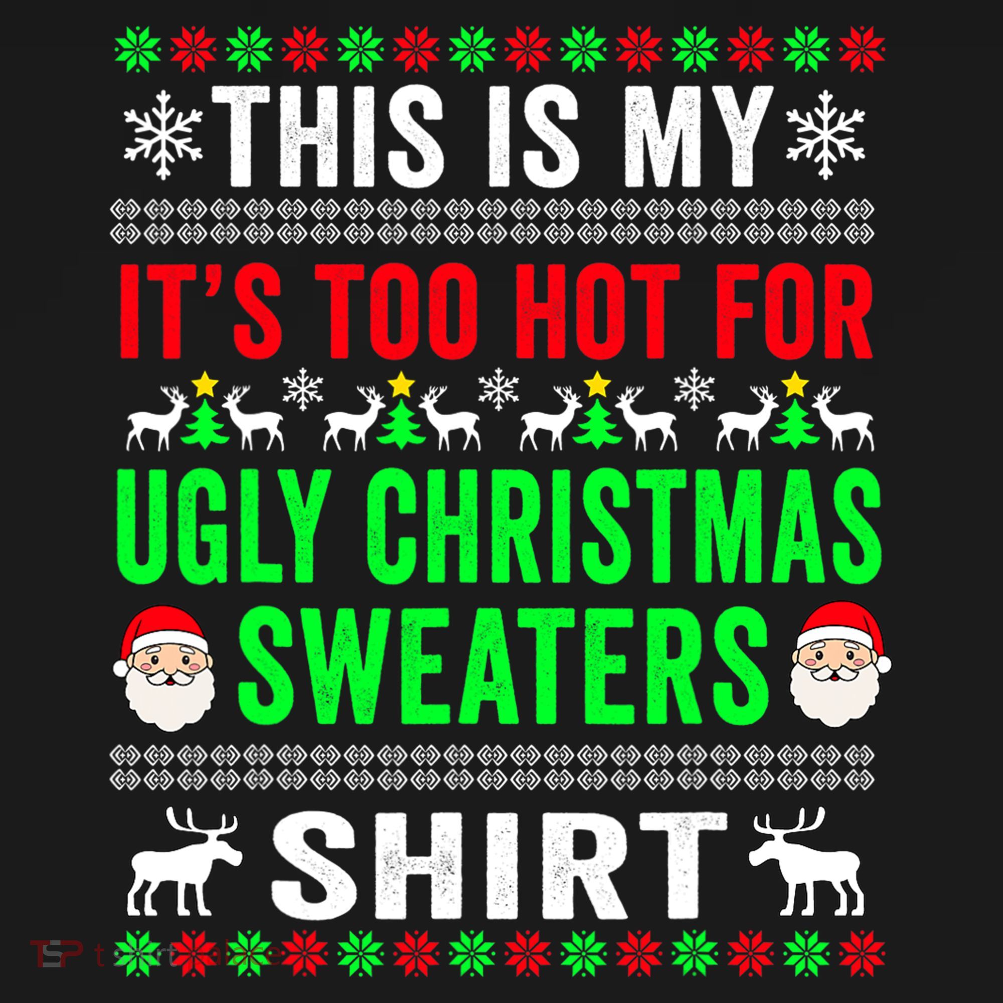 This Is My It's Too Hot For Ugly Christmas Sweater Ornament