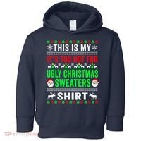 This Is My It's Too Hot For Ugly Christmas Sweater Toddler Hoodie thumb 0