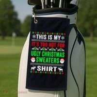 This Is My It's Too Hot For Ugly Christmas Sweater Golf Towel thumb 2