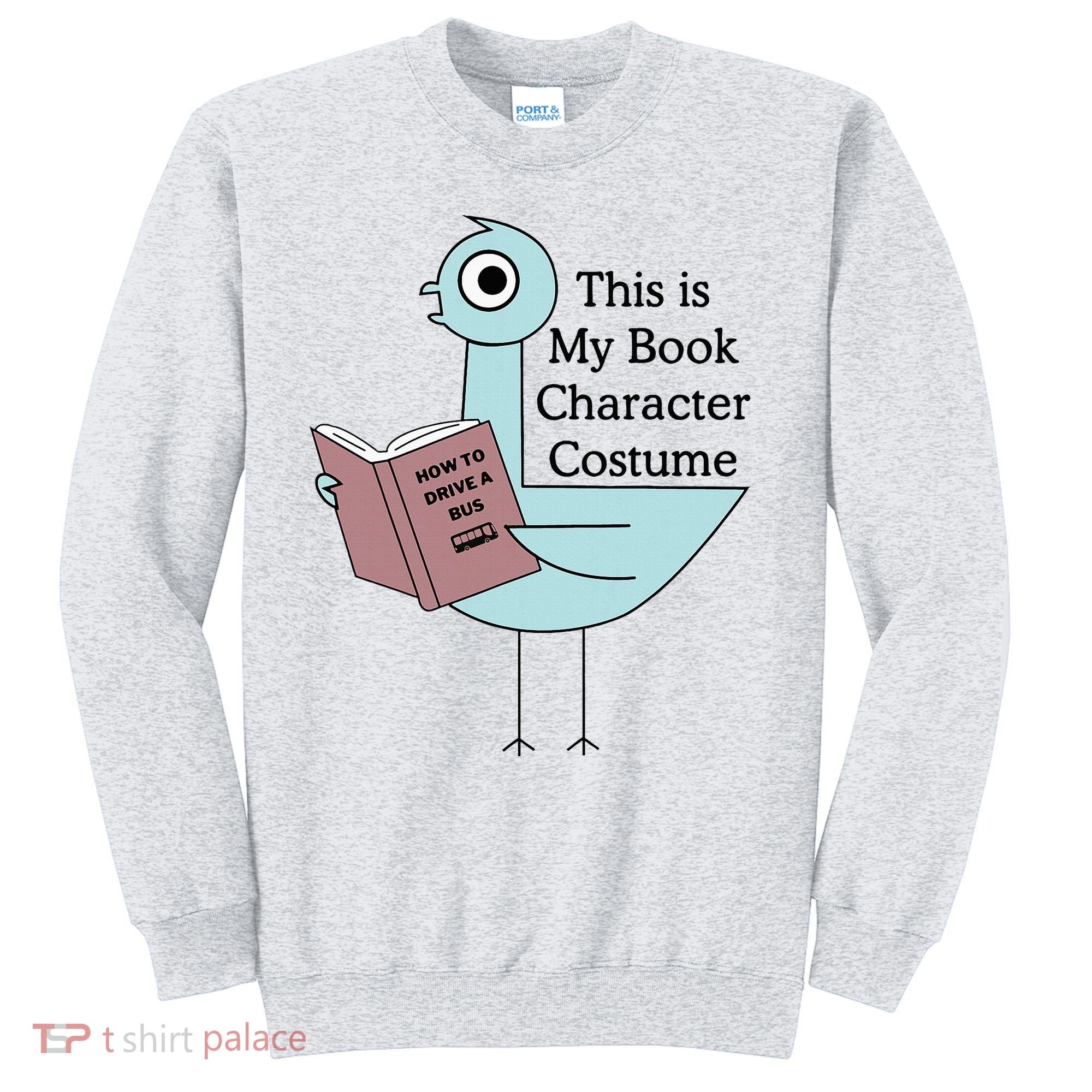 This Is My Book Character Costume Pigeon Reading Sweatshirt