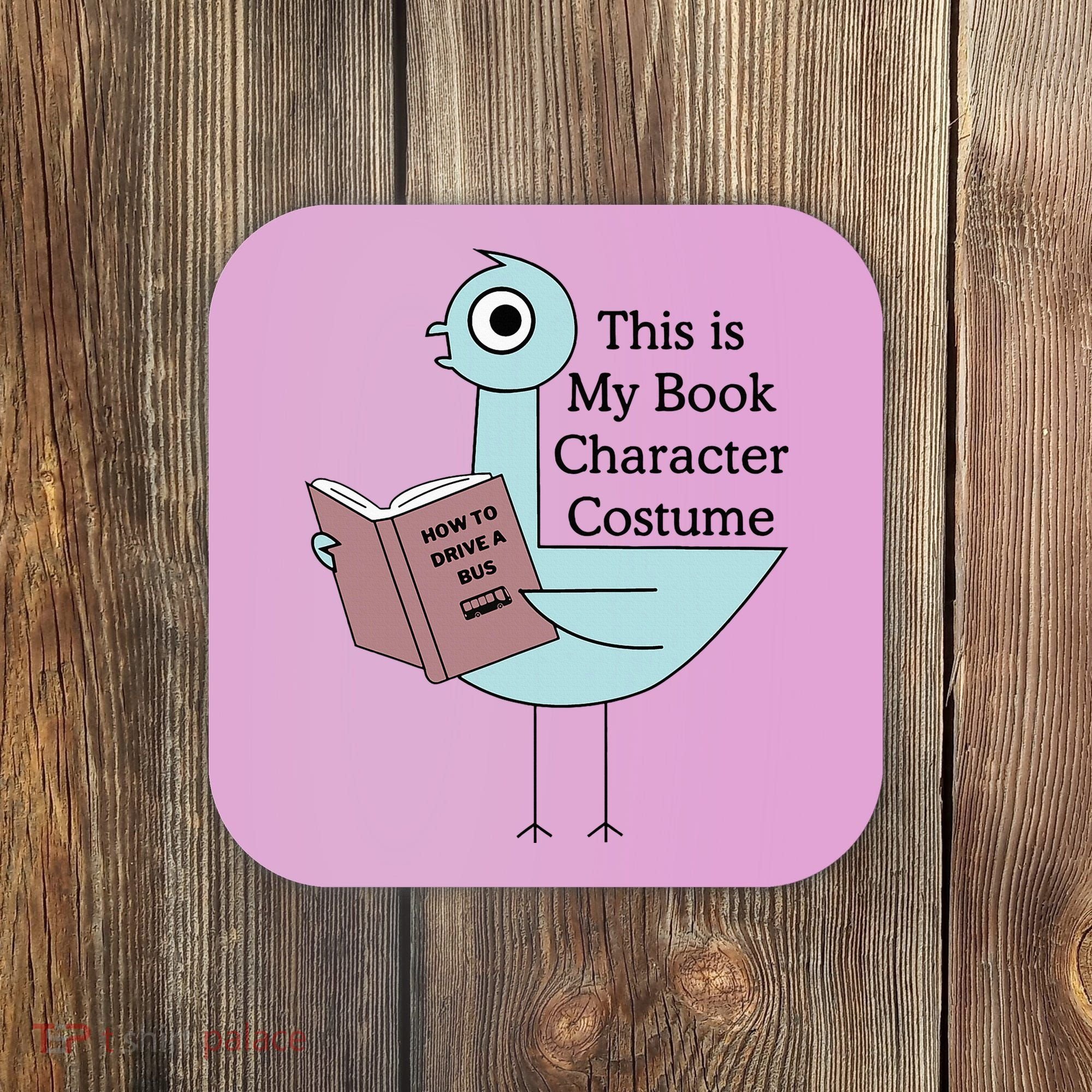 This Is My Book Character Costume Pigeon Reading Coaster