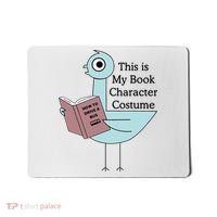 This Is My Book Character Costume Pigeon Reading Mousepad thumb 0