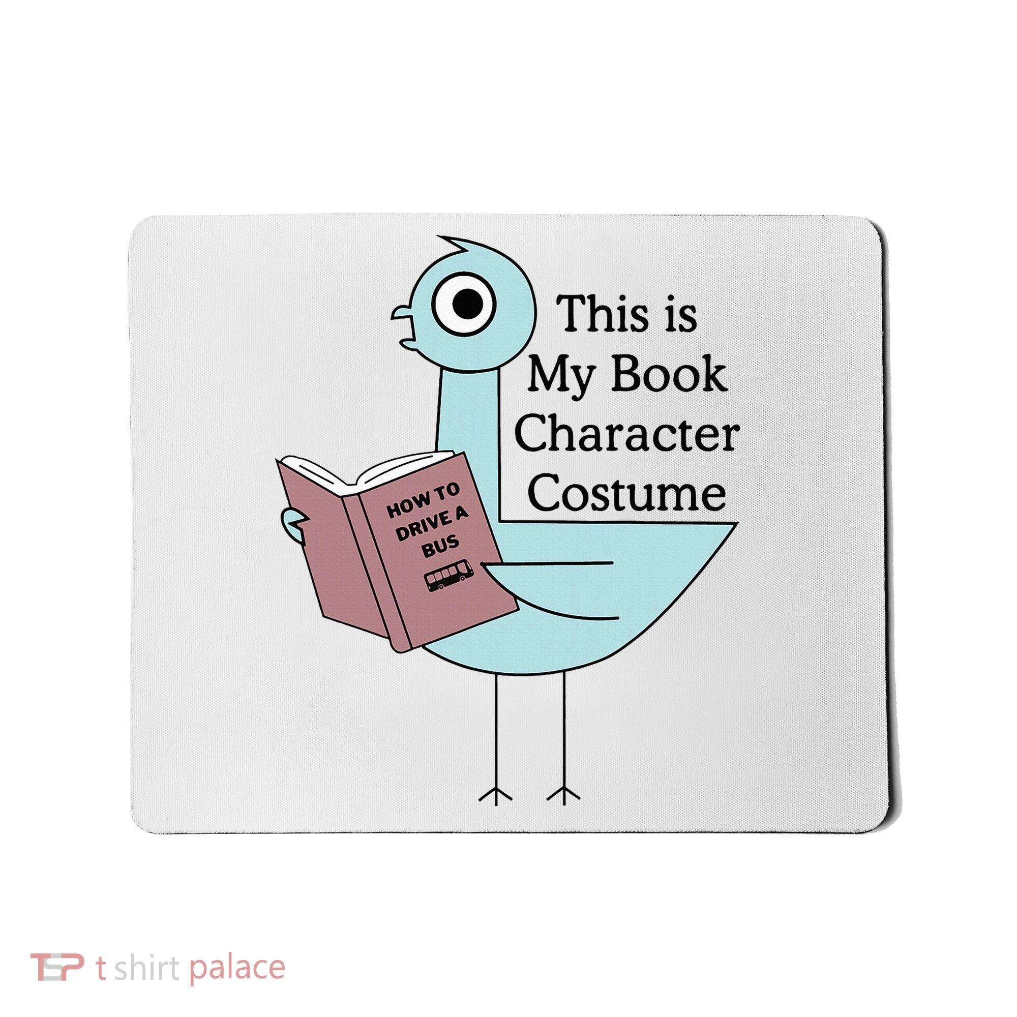 This Is My Book Character Costume Pigeon Reading Mousepad