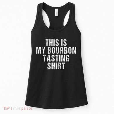This Is My Bourbon Tasting Bourbon Lover Gift Women's Tank Top