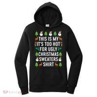 This Is My It's Too Hot For Ugly Christmas Sweaters Shirt Women's Hoodie thumb 0