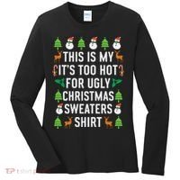 This Is My It's Too Hot For Ugly Christmas Sweaters Shirt Women's Long Sleeve Shirt thumb 0