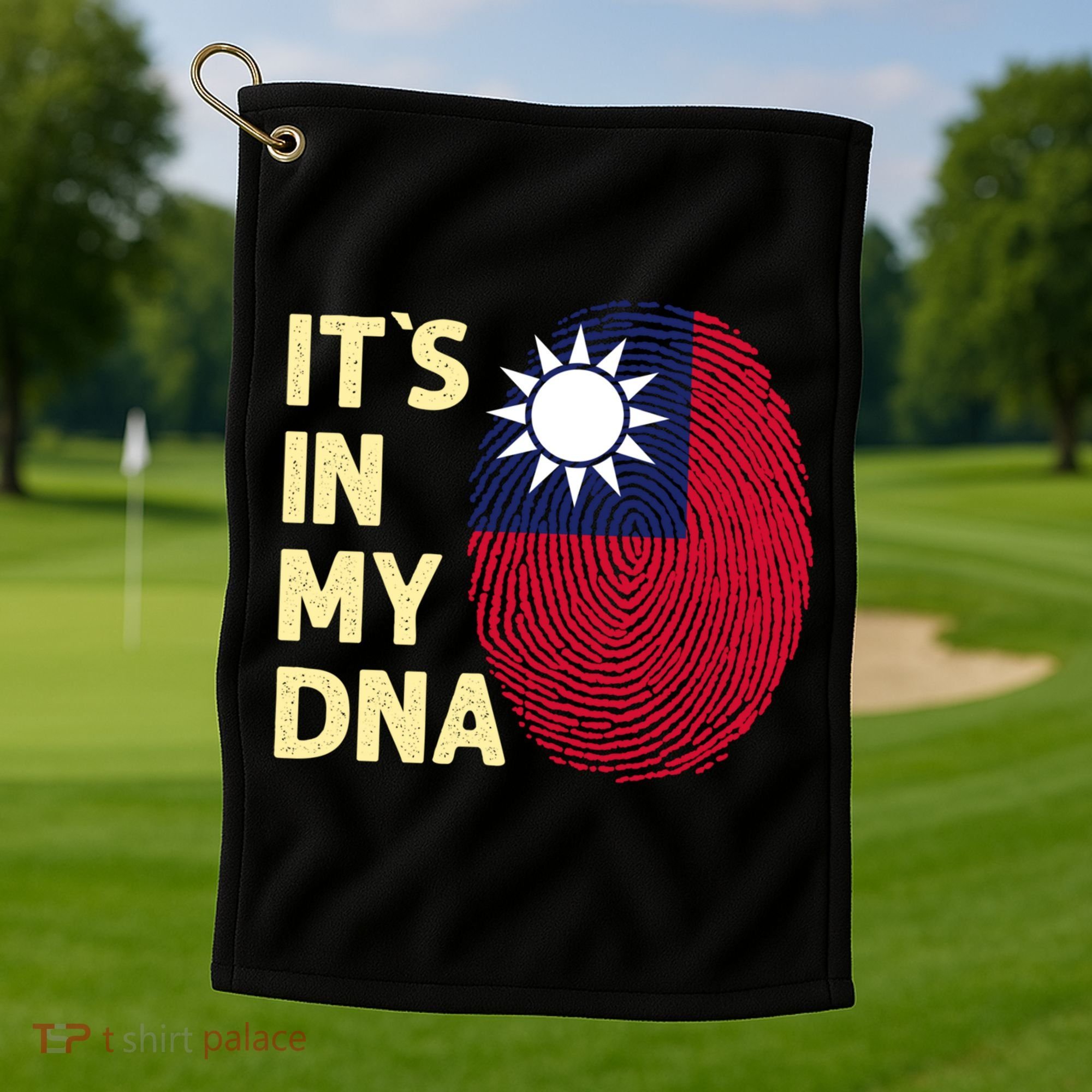 Taiwan In My Dna Taiwanese Flag Team Taiwan Gift Golf Towel