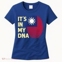 Taiwan In My Dna Taiwanese Flag Team Taiwan Gift Women's T-Shirt thumb 0