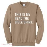 This Is My Read The Bible Pastor Clergy Church Jesus Sweatshirt thumb 0