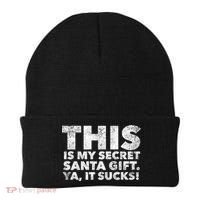 This Is My Secret Santa Gift Sucks Funny Christmas Quote Gift Beanie thumb 0