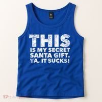 This Is My Secret Santa Gift Sucks Funny Christmas Quote Gift Tank Top thumb 2