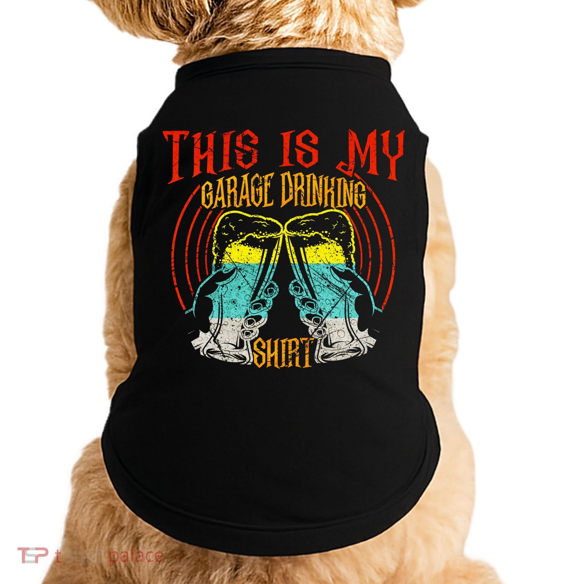 This Is My Garage Drinking Beer Gift For Beer Day Doggie Tank