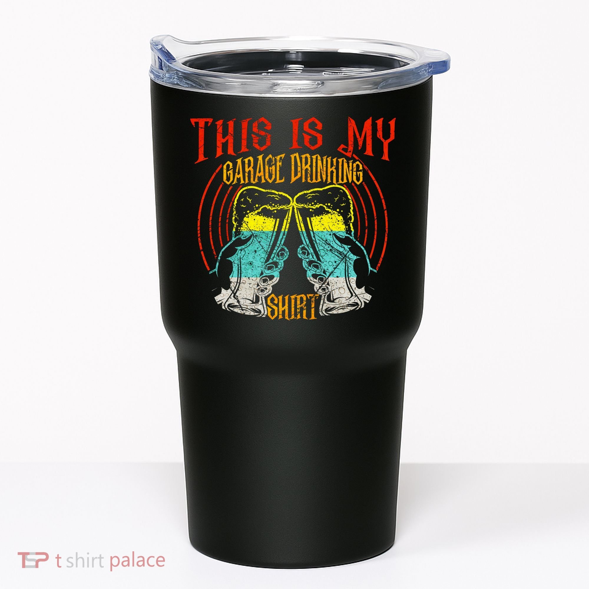This Is My Garage Drinking Beer Gift For Beer Day Tumbler