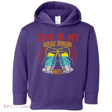 This Is My Garage Drinking Beer Gift For Beer Day Toddler Hoodie