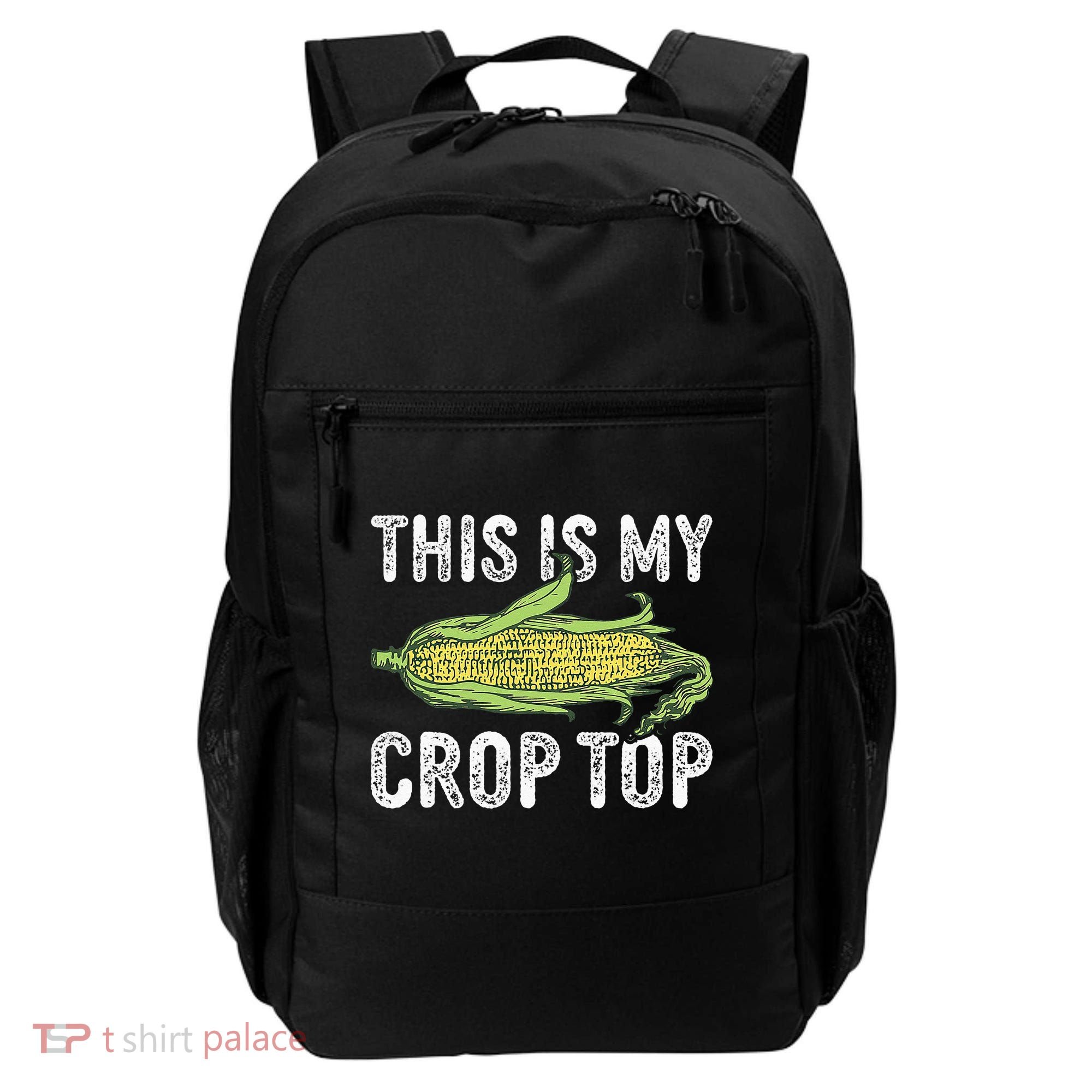 This Is My Crop Top Funny Farmer Farming Corn Lover Backpack