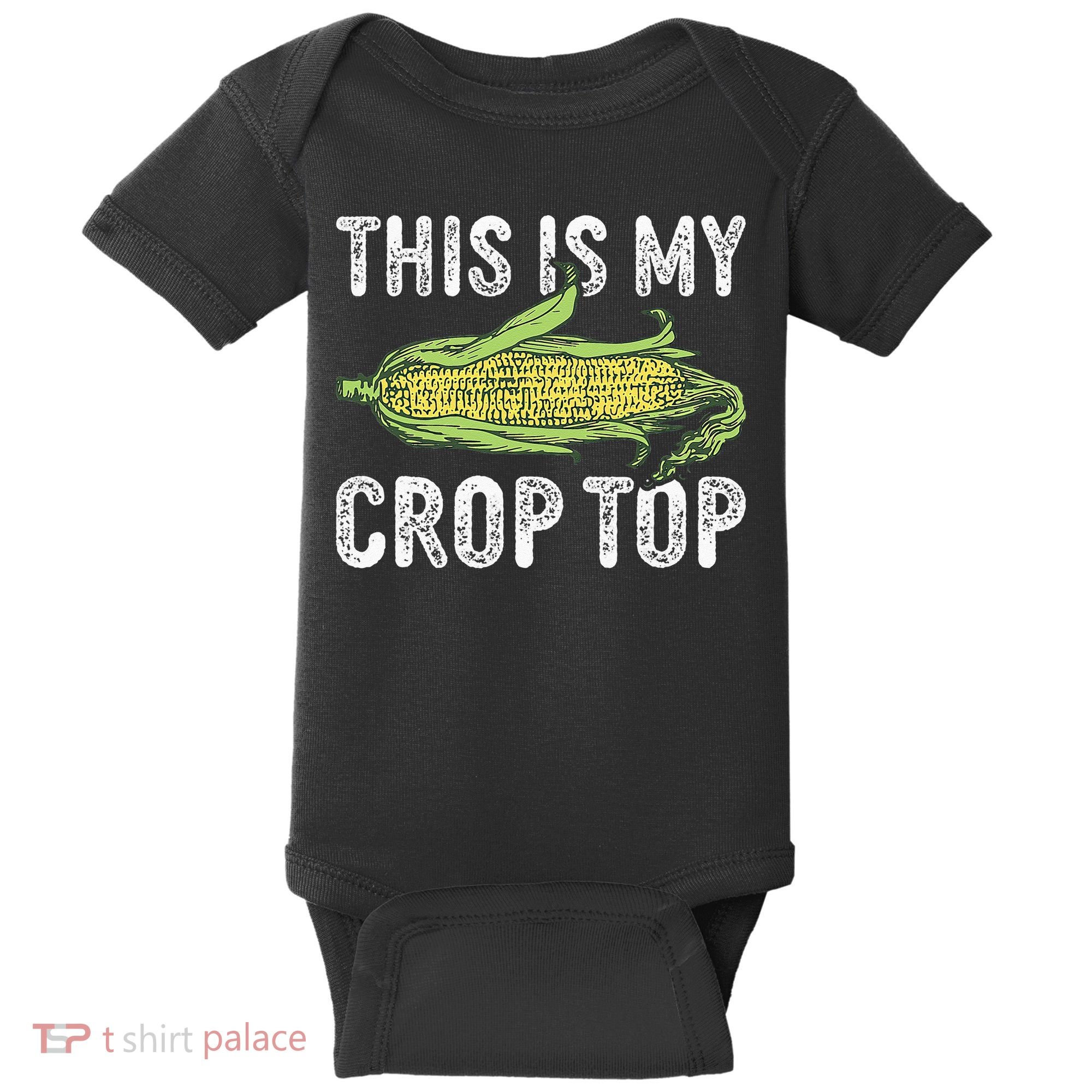This Is My Crop Top Funny Farmer Farming Corn Lover Baby Bodysuit