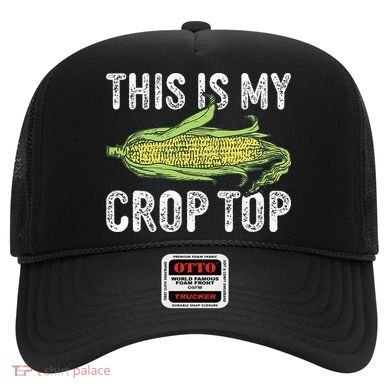 This Is My Crop Top Funny Farmer Farming Corn Lover Hat