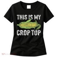 This Is My Crop Top Funny Farmer Farming Corn Lover Women's T-Shirt thumb 0