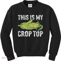 This Is My Crop Top Funny Farmer Farming Corn Lover Kids Sweatshirt thumb 0