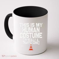 This Is My Human Costume Im Really A Traffic Cone Halloween Coffee Mug thumb 0