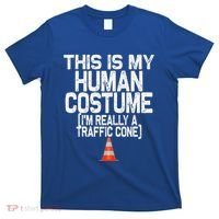 This Is My Human Costume Im Really A Traffic Cone Halloween T-Shirt thumb 0