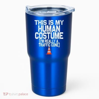 This Is My Human Costume Im Really A Traffic Cone Halloween Tumbler