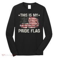 This Is My Pride Flag USA American 4th of July Patriotic Long Sleeve Shirt thumb 0
