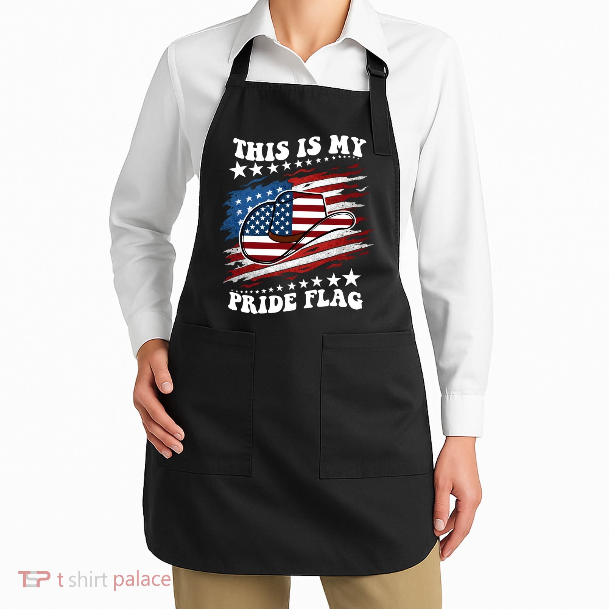 This Is My Pride Flag Usa American 4th Of July Cowboy Hat Apron