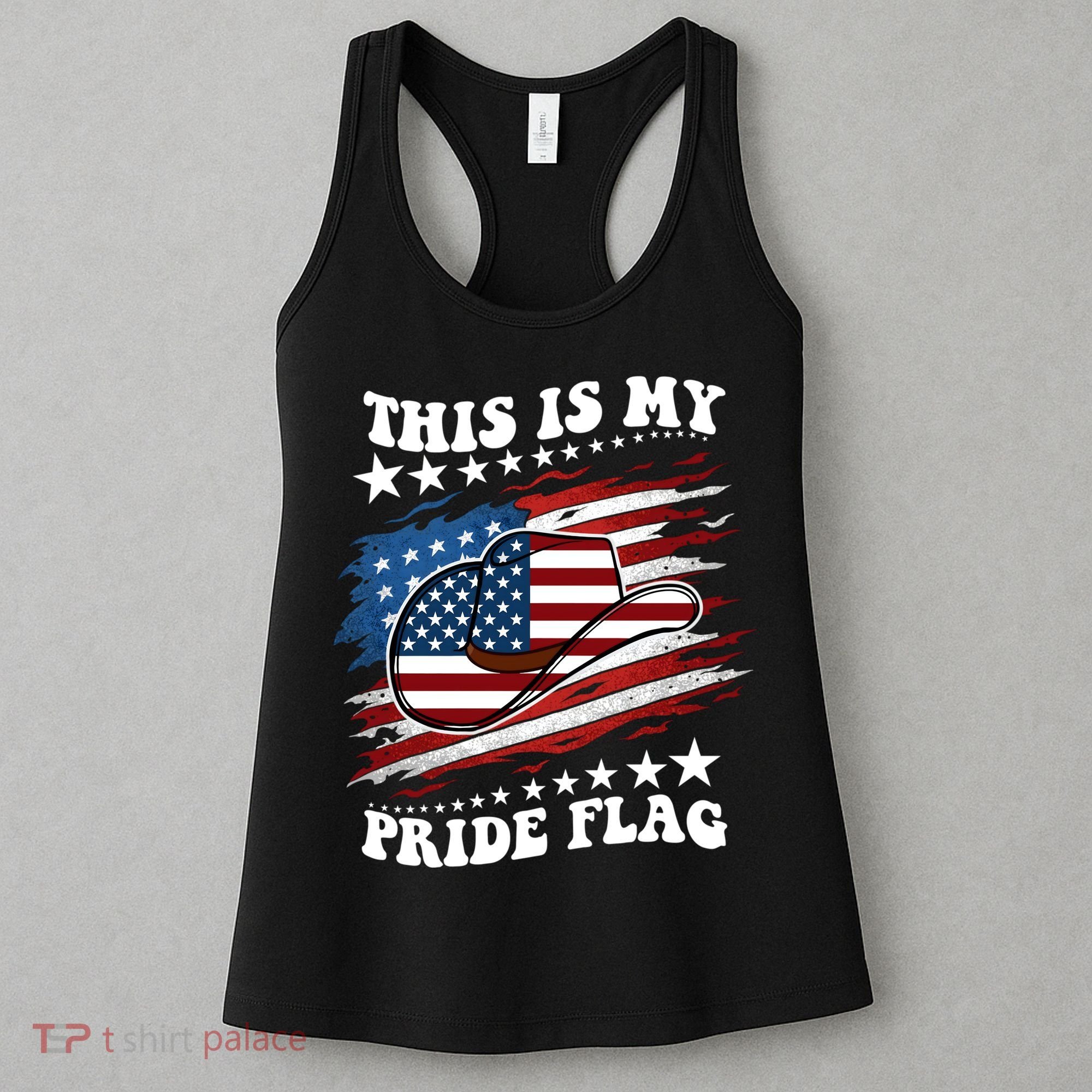 This Is My Pride Flag Usa American 4th Of July Cowboy Hat Women's Tank Top