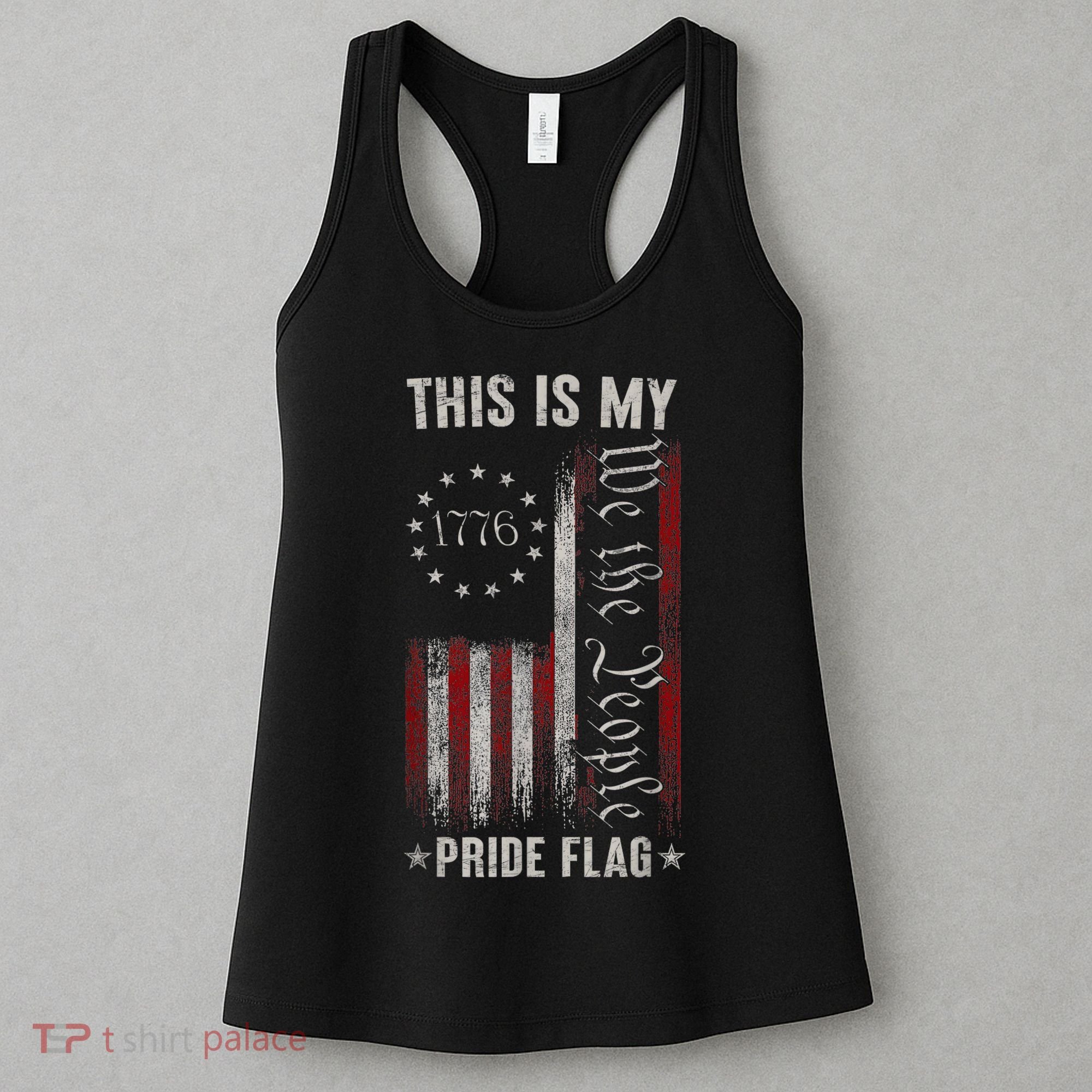 This Is My Pride Flag 1776 American 4th Of July Patriotic Women's Tank Top