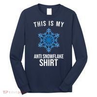 This Is My Anti Snowflake Shirt Winter Long Sleeve Shirt thumb 0